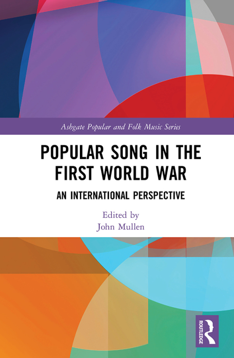 Cover image for book Popular Song in the First World War
