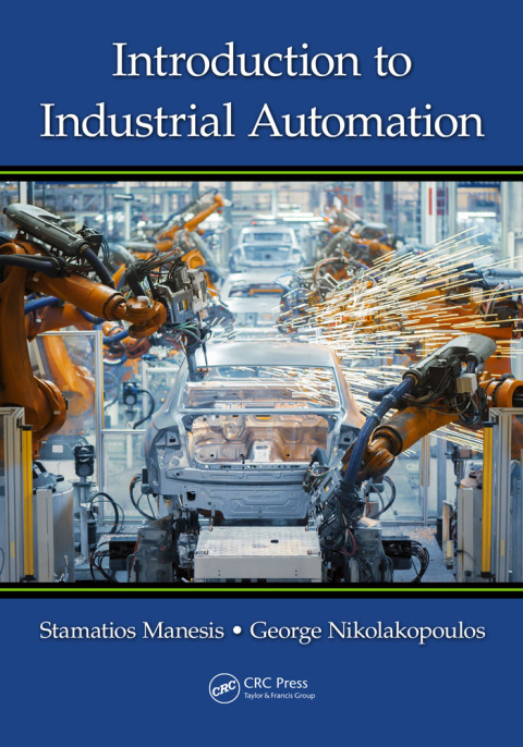 Cover image for book Introduction to Industrial Automation