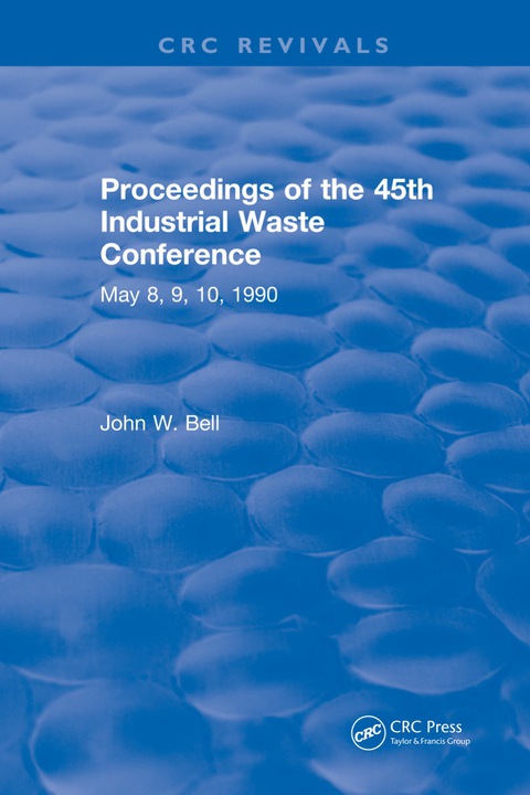 Proceedings of the 45th Industrial Waste Conference May 1990, Purdue University 