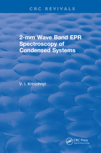 صورة الغلاف: 2-mm Wave Band EPR Spectroscopy of Condensed Systems 1st edition 9781315890272