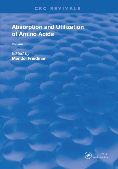Cover image for book Absorption and Utilization of Amino Acids