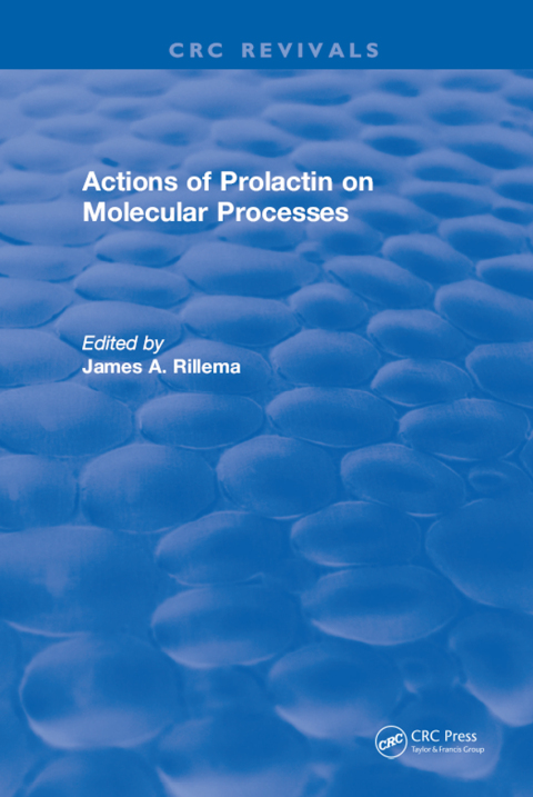 Cover image for book Actions of Prolactin On Molecular Processes