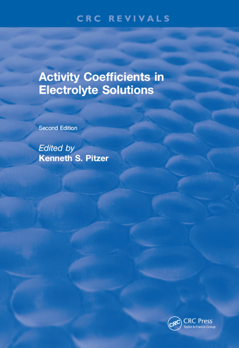 Cover image for book Activity Coefficients in Electrolyte Solutions