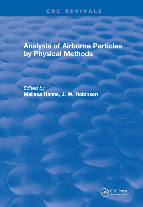 Cover image for book Analysis of Airborne Particles by Physical Methods