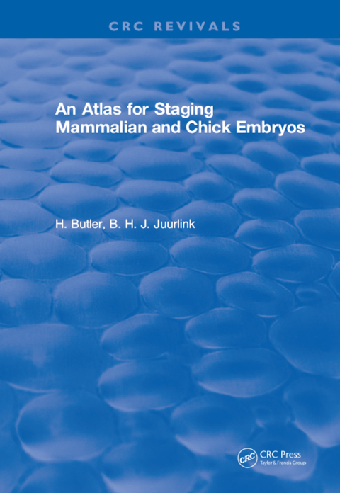 Cover image for book An Atlas for Staging Mammalian and Chick Embryos