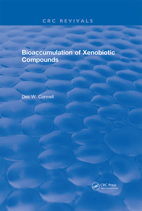 Cover image for book Bioaccumulation of Xenobiotic Compounds