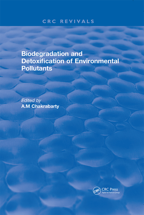 Cover image for book Biodegradation and Detoxification of Environmental Pollutants