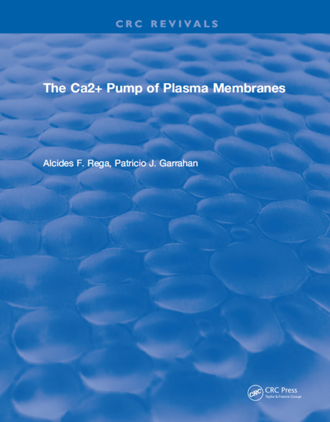 Cover image for book The Ca2+ Pump of Plasma Membranes