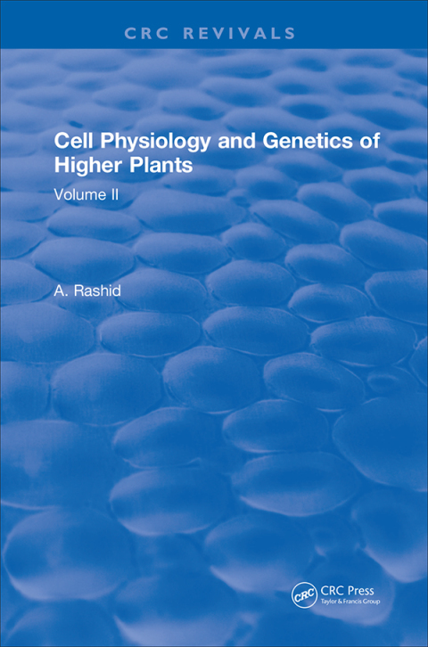 Cover image for book Cell Physiology and Genetics of Higher Plants