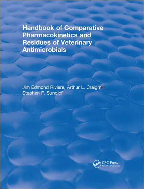 Cover image for book Handbook of Comparative Pharmacokinetics and Residues of Veterinary Antimicrobials