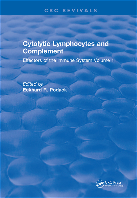 Cover image for book Cytolytic Lymphocytes and Complement Effectors of the Immune System