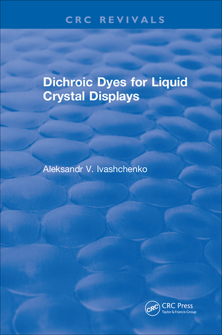 Dichroic Dyes for Liquid Crystal Displays