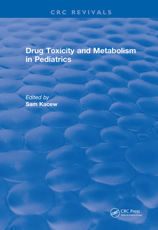 Drug Toxicity and Metabolism in Pediatrics