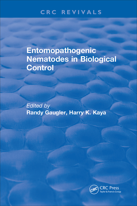 Cover image for book Entomopathogenic Nematodes in Biological Control