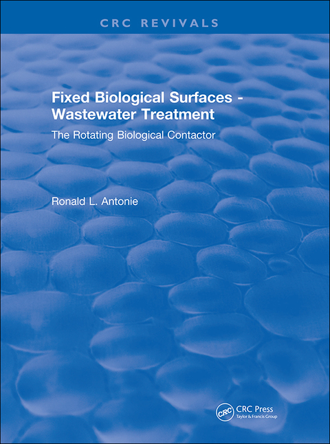 Cover image for book Fixed Biological Surfaces - Wastewater Treatment