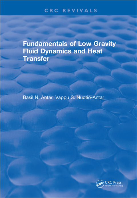 Cover image for book Fundamentals of Low Gravity Fluid Dynamics and Heat Transfer