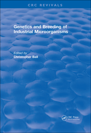 Genetics and Breeding of Industrial Microorganisms