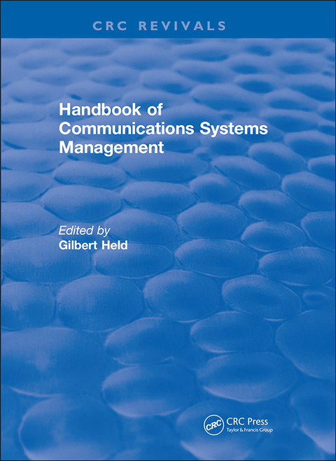 Cover image for book Handbook of Communications Systems Management