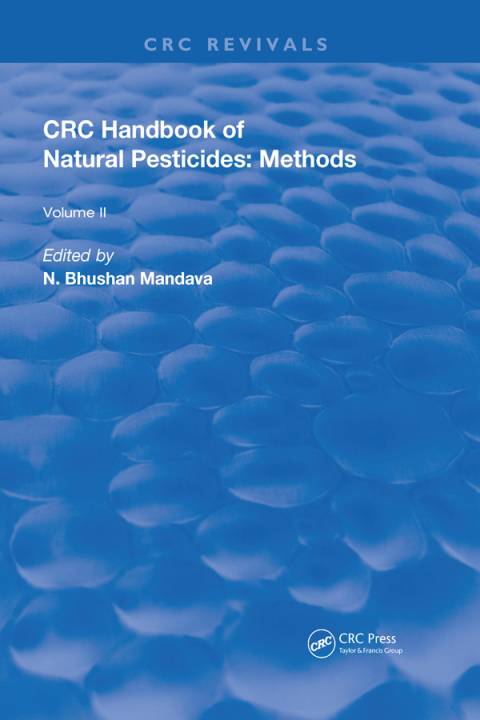 Cover image for book Handbook of Natural Pesticides: Methods