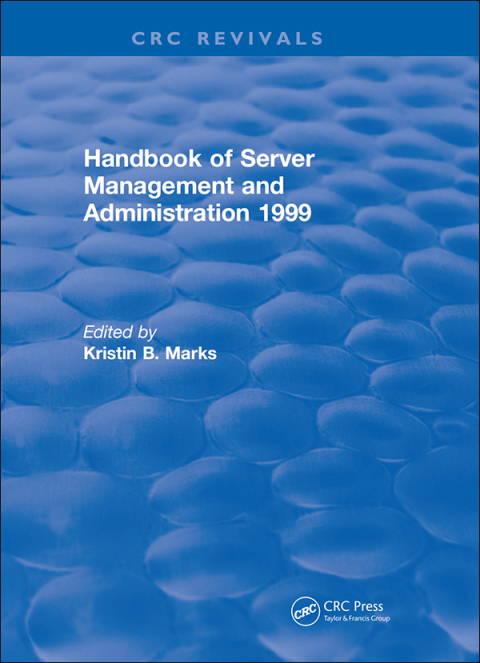 Cover image for book Handbook of Server Management and Administration