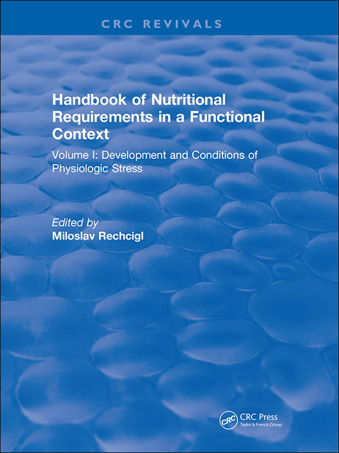 Cover image for book Handbook of Nutritional Requirements in a Functional Context