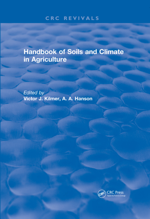 Cover image for book Handbook of Soils and Climate in Agriculture
