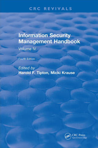 Information Security Management Handbook, Fourth Edition