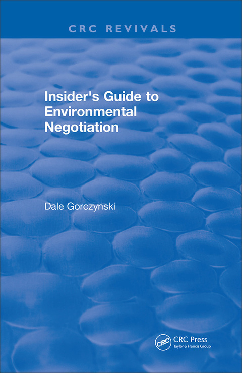 Cover image for book Insider's Guide to Environmental Negotiation