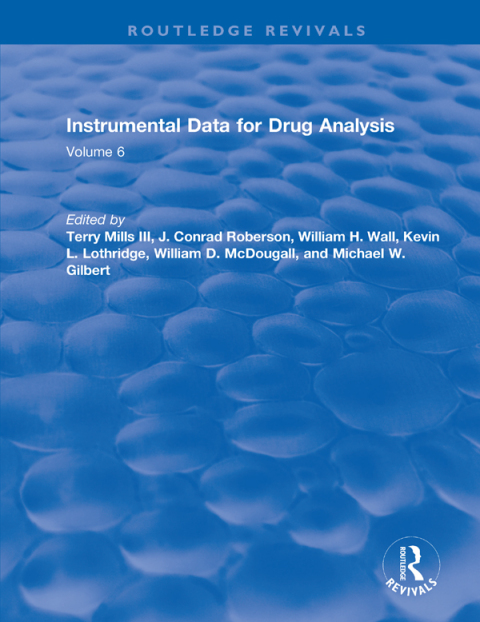 Instrumental Data for Drug Analysis, Second Edition 