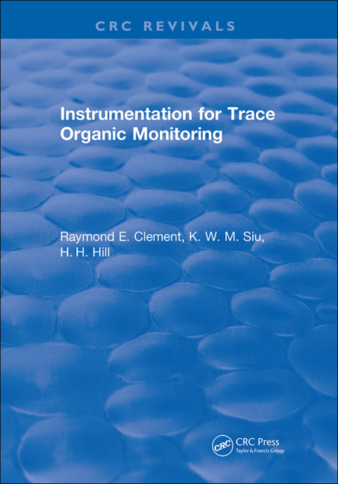 Cover image for book Instrumentation for Trace Organic Monitoring