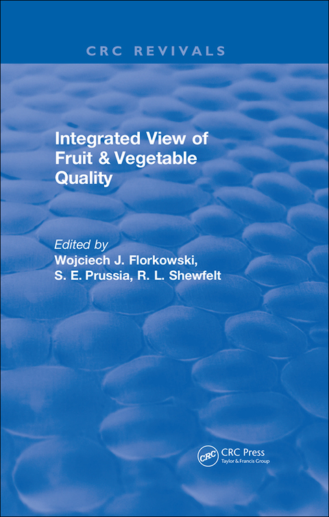 Cover image for book Integrated View of Fruit and Vegetable Quality