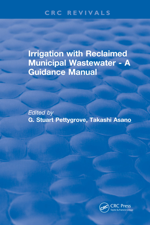 Cover image for book Irrigation With Reclaimed Municipal Wastewater - A Guidance Manual