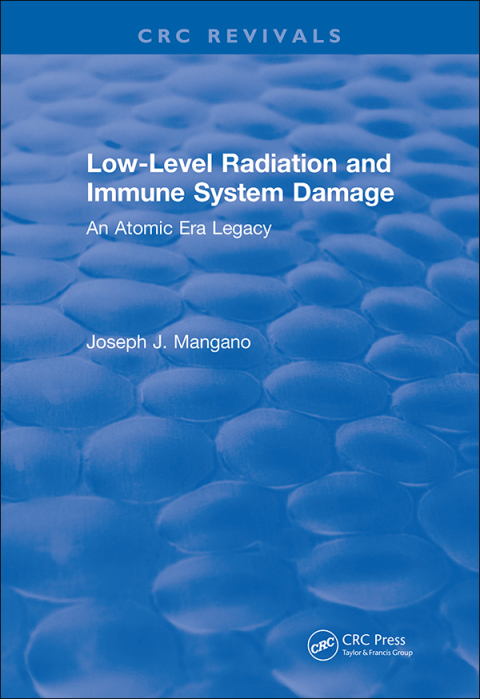 Cover image for book Low-Level Radiation and Immune System Damage
