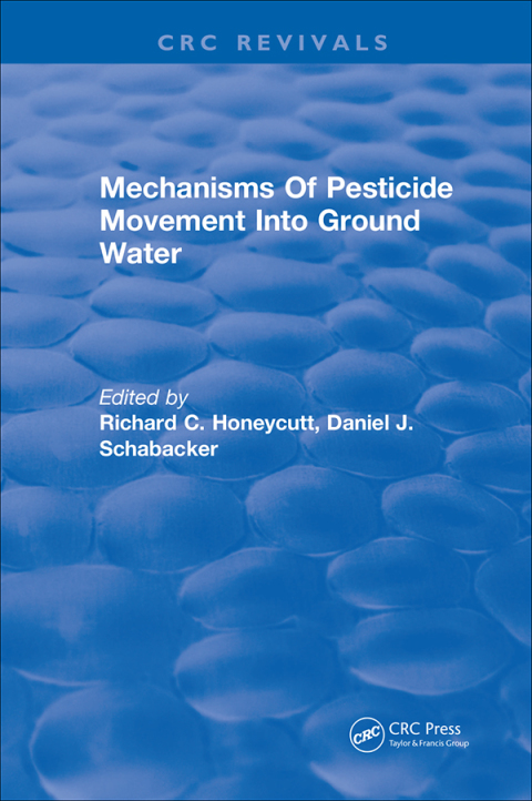 Cover image for book Mechanisms Of Pesticide Movement Into Ground Water