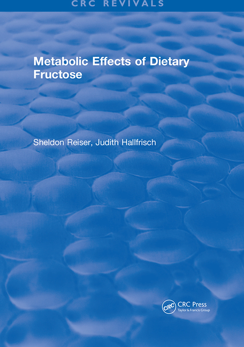 Cover image for book Metabolic Effects Of Dietary Fructose