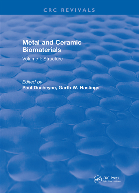 Cover image for book Metal and Ceramic Biomaterials