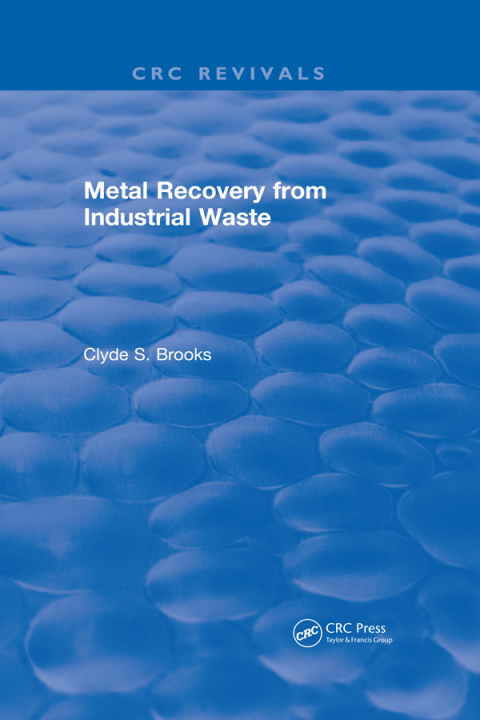 Cover image for book Metal Recovery from Industrial Waste