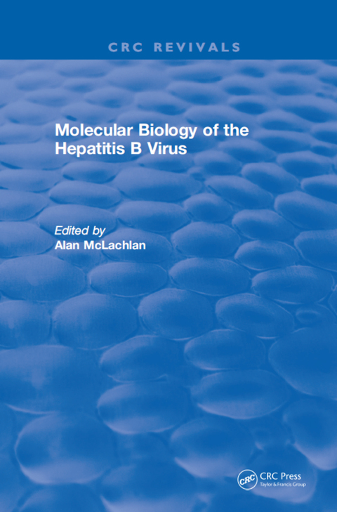 Cover image for book Molecular Biology of the Hepatitis B Virus