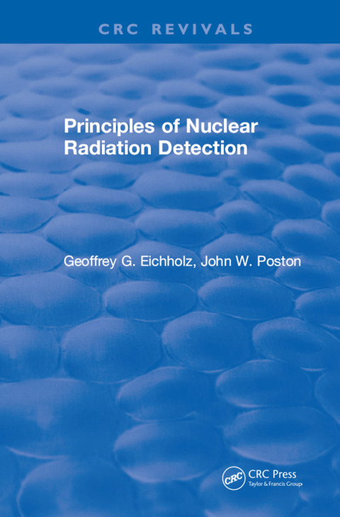 Cover image for book Principles of Nuclear Radiation Detection