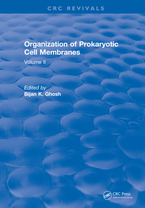 Cover image for book Organization of Prokaryotic Cell Membranes