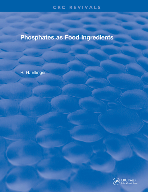 Cover image for book Phosphates As Food Ingredients