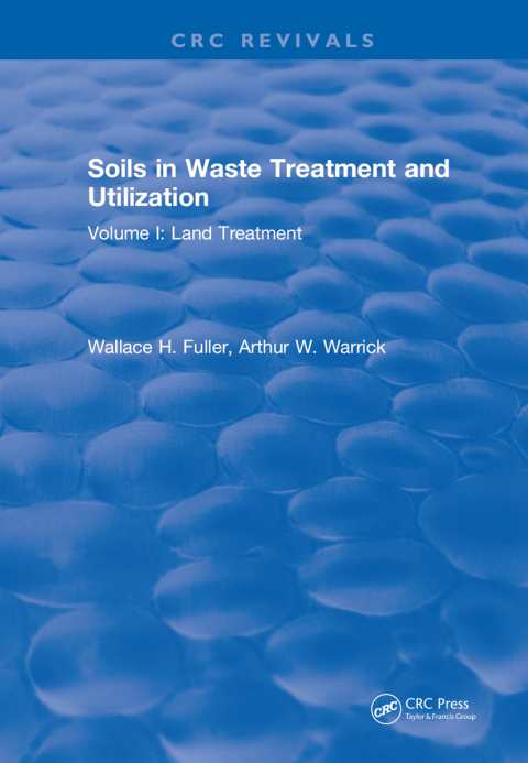 Cover image for book Soils in Waste Treatment and Utilization