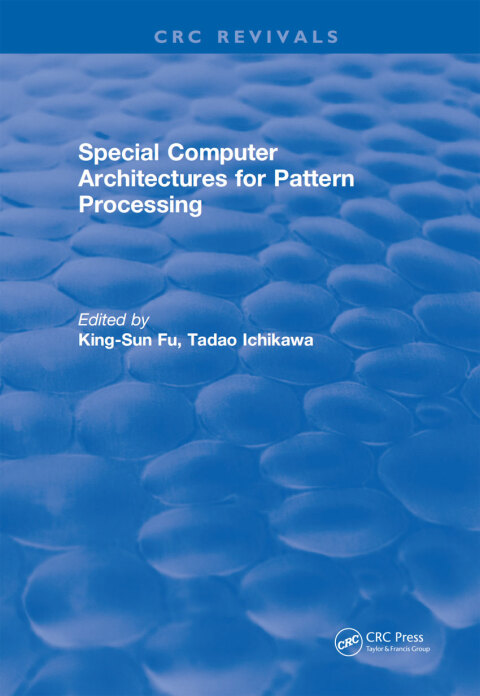 Cover image for book Special Computer Architectures for Pattern Processing