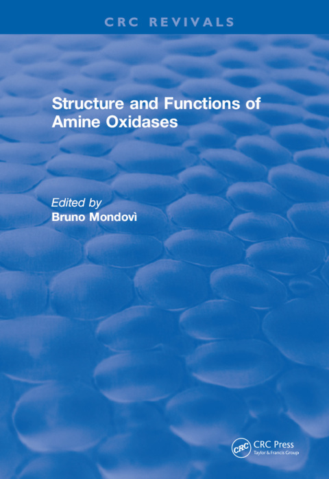 Cover image for book Structure and Functions of Amine Oxidases