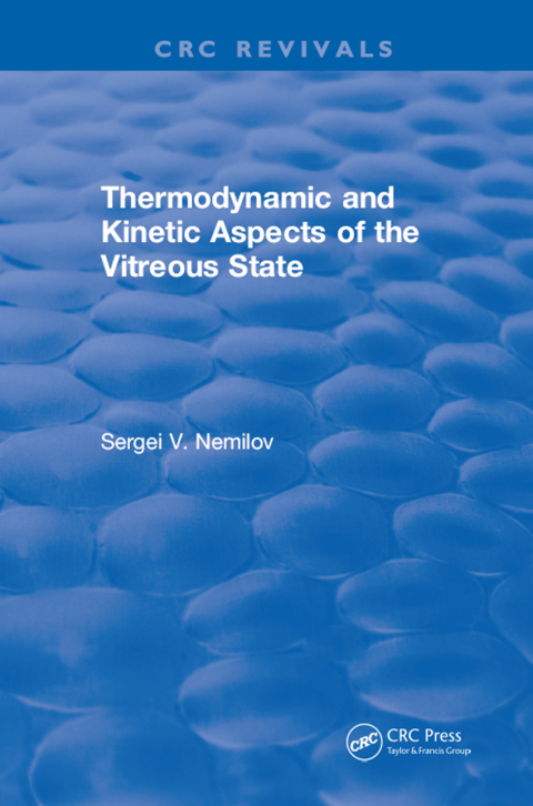 Cover image for book Thermodynamic and Kinetic Aspects of the Vitreous State
