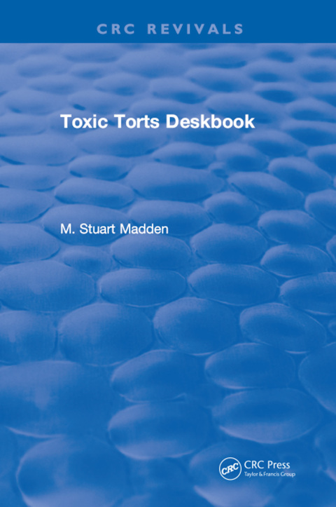 Cover image for book Toxic Torts Deskbook