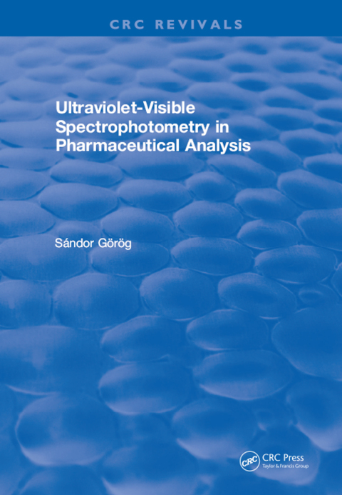 Cover image for book Ultraviolet-Visible Spectrophotometry in Pharmaceutical Analysis
