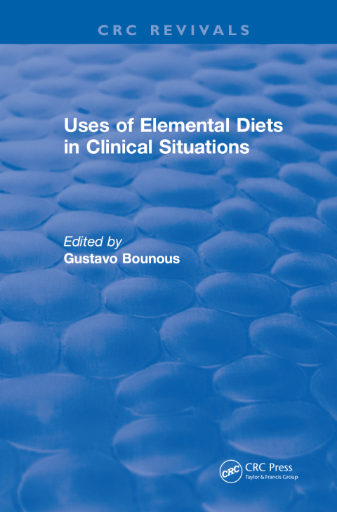Cover image for book Uses of Elemental Diets in Clinical Situations