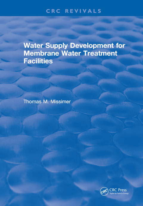 Cover image for book Water Supply Development for Membrane Water Treatment Facilities