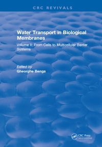 Cover image: Water Transport and Biological Membranes 1st edition 9781315898551